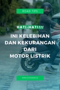 Motor Listrik: Antara Harapan dan Tantangan di Era Kendaraan Berkelanjutan